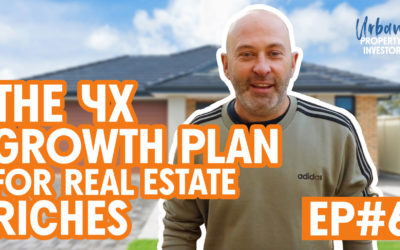 UPI 6 – The 4X Growth Plan For Real Estate Riches