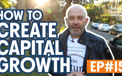 UPI 15 – How To Create Capital Growth