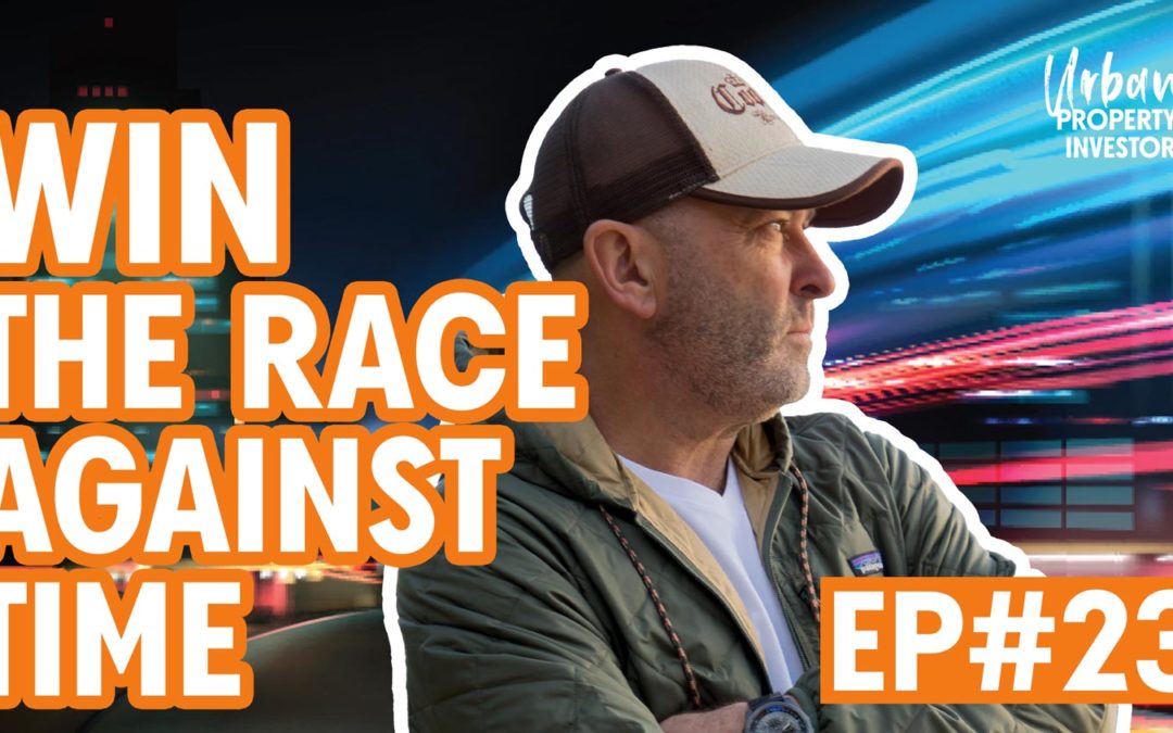 UPI 23 – Win The Race Against Time