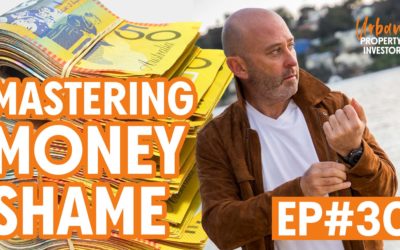 UPI 30 – Mastering Money Shame