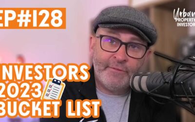 UPI 128 – Investors 2023 Bucket List