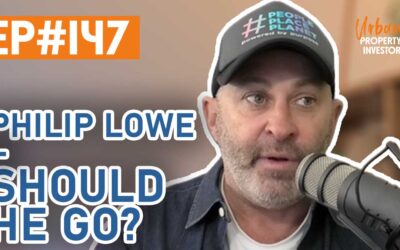 UPI 147 – Philip Lowe – Should He Go?