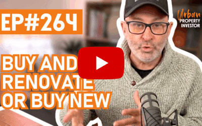 UPI 264 Buy and Renovate or Buy New