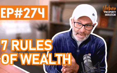 UPI 274 – 7 Rules of Wealth